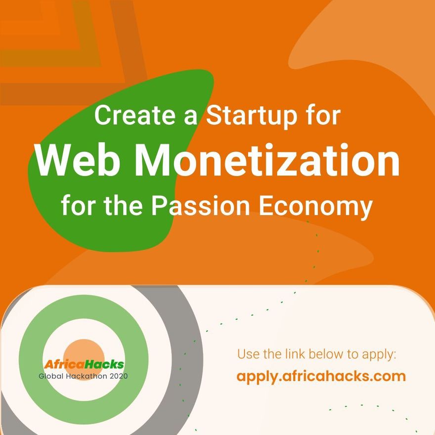 Web monetization + startups in AfricaHackz