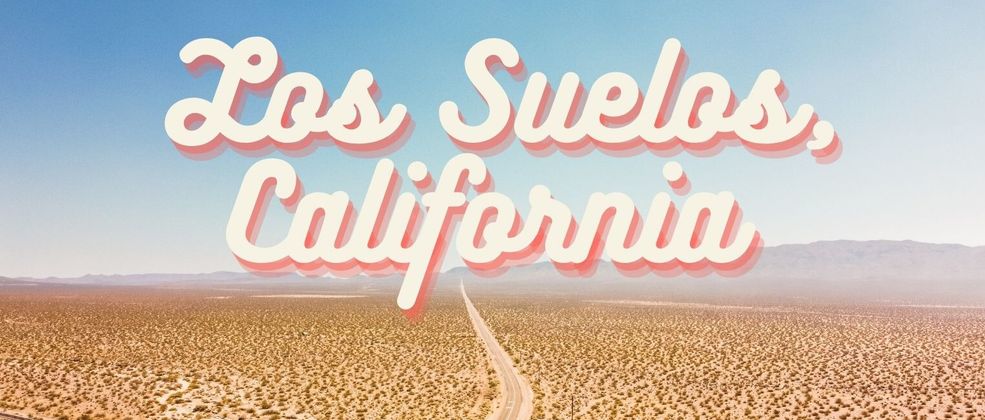Cover image for Los Suelos, CA — Grant Report #20210236